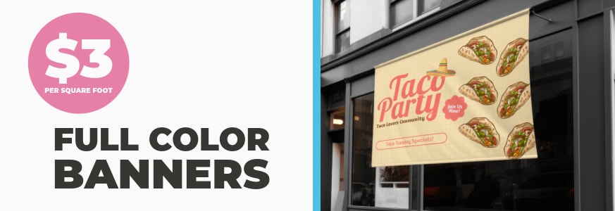 full color banners for 3.00 per square foot
